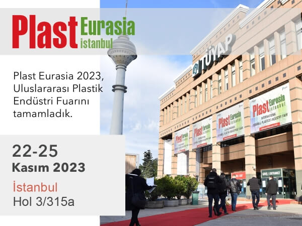 PLAST Eurasia 2023, International Plastics Industry Fair  (22-25 Nov. 2023)